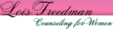 Lois Freedman - Counseling for Women